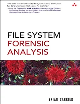 File System Forensic Analysis by Brian Carrier bookcover