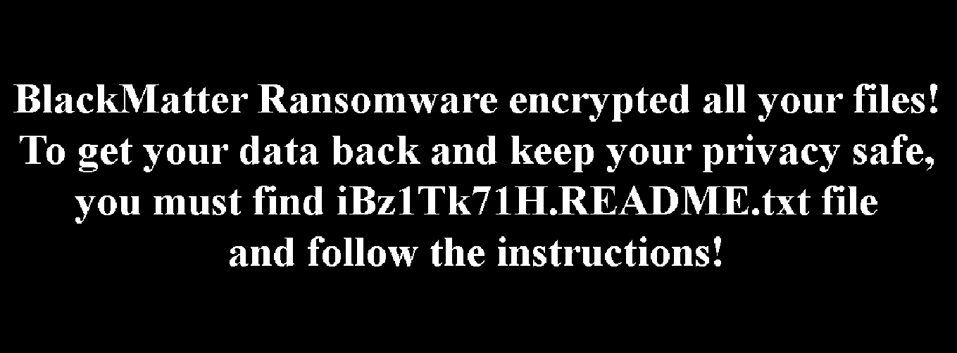 blackmatter ransomware message